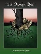 Pamela Crane - The Draconic Chart