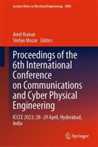 Amit Kumar, Mozar, Stefan Mozar - Proceedings of the 6th International Conference on Communications and Cyber Physical Engineering