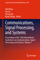 Xin Liu, Zhenyu Na, Zhenyu Na et al, Wei Wang, Baoju Zhang - Communications, Signal Processing, and Systems