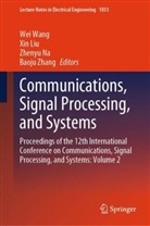 Xin Liu, Zhenyu Na, Zhenyu Na et al, Wei Wang, Baoju Zhang - Communications, Signal Processing, and Systems