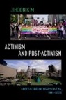 Jihoon Kim, Jihoon (Professor of Cinema and Media Studies Kim, Kim Jihoon - Activism and Post-Activism