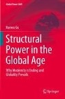 Xuewu Gu - Structural Power in the Global Age