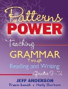 Jeff Anderson, Anderson Jeff, Holly Durham, Travis Leech - Patterns of Power, Grades 9-12