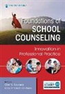 Cher N. Edwards, Mary Amanda Graham - Foundations of School Counseling