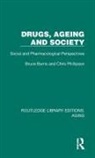Bruce Burns, Bruce Phillipson Burns, Chris Phillipson - Drugs, Ageing and Society