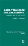 Betty H. Landsberger, Landsberger Betty H. - Long-Term Care for the Elderly