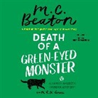 M C Beaton, M. C. Beaton, Graeme Malcolm - Death of a Green-eyed Monster (Hörbuch)
