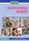 Kathryn Peckham, Peckham Kathryn - Nurturing Babies