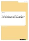 Anonymous - Tourism Businesses and "The Triple Bottom Line". Sucess and Sustainability Analysis