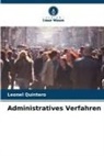 Leonel Quintero - Administratives Verfahren