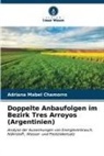 Adriana Mabel Chamorro - Doppelte Anbaufolgen im Bezirk Tres Arroyos (Argentinien)