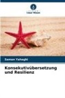 Saman Yahaghi - Konsekutivübersetzung und Resilienz