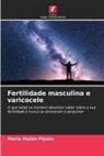 María Malén Pijoán - Fertilidade masculina e varicocele