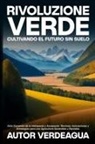 Autor VerdeAgua - Rivoluzione Verde