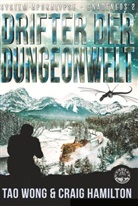 Craig Hamilton, Tao Wong - Drifter der Dungeonwelt