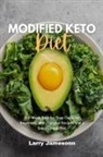Larry Jamesonn - Modified Keto Diet