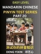 Yixin Deng - Chinese Pinyin Test Series for Beginners (Part 20)