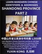 Yuxin Kong - Shandong Province of China (Part 2)