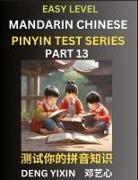 Yixin Deng - Chinese Pinyin Test Series for Beginners (Part 13)