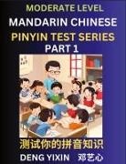 Yixin Deng - Chinese Pinyin Test Series (Part 1)