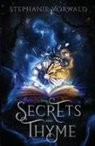 Stephanie Vorwald - Secrets & Thyme