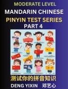 Yixin Deng - Chinese Pinyin Test Series (Part 4)