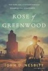 John D. Nesbitt - Rose of Greenwood