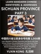 Yuxin Kong - Sichuan Province of China (Part 3)