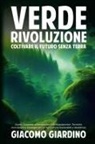 Giacomo Giardino - Verde Rivoluzione