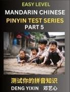 Yixin Deng - Chinese Pinyin Test Series for Beginners (Part 5)