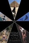 Fiona Horne - Living the Elements