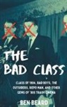 Ben Beard - The Bad Class (hardback)