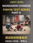 Yixin Deng - Chinese Pinyin Test Series for Beginners (Part 6)