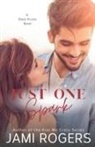 Jami Rogers - Just One Spark