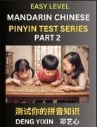 Yixin Deng - Chinese Pinyin Test Series for Beginners (Part 2)
