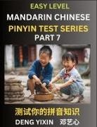 Yixin Deng - Chinese Pinyin Test Series for Beginners (Part 7)