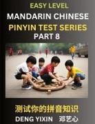 Yixin Deng - Chinese Pinyin Test Series for Beginners (Part 8)
