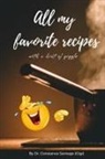 Constance Santego - ALL MY FAVORITE RECIPES, WITH A HINT OF GIGGLE