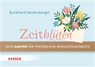 Burkhard Heidenberger - Zeitblüten