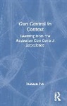 Suzanna Fay - Gun Control in Context