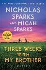 Micah Sparks, Nicholas Sparks, Nicholas/ Sparks Sparks, Henry Leyva, Nicholas Sparks - Three Weeks With My Brother (Audio book)