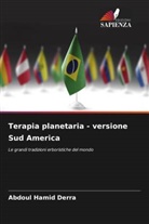 Abdoul Hamid Derra - Terapia planetaria - versione Sud America