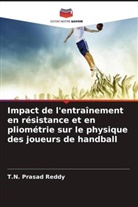 T. N. Prasad Reddy, T.N. Prasad Reddy - Impact de l'entraînement en résistance et en pliométrie sur le physique des joueurs de handball