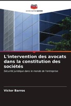 Víctor Barros - L'intervention des avocats dans la constitution des sociétés