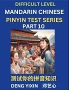 Yixin Deng - Chinese Pinyin Test Series (Part 10)