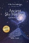 Julie Loar - Ancient Sky Watchers & Mythic Themes