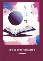 Enma Kent - Versos en el Metaverso