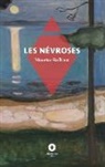 Maurice Rollinat, Emmanuel Tugny - Les Névroses