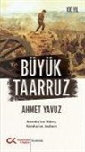 Ahmet Yavuz - Büyük Taarruz