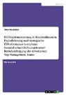 Timo Neunaber - HIT-Implementierung in Krankenhäusern. Digitalisierung und strategische IT-Performance komplexer Gesundheitseinrichtungen unter Berücksichtigung des erweiterten Top-Management-Teams